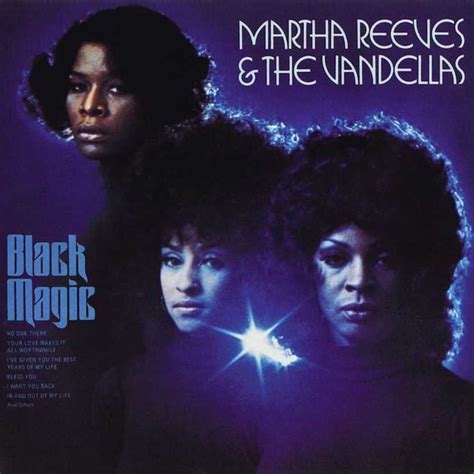 Martha reeves and the vandellas black magic album
